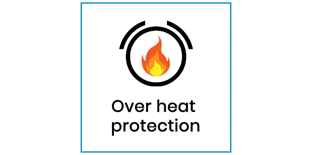 Over Heating Protection-